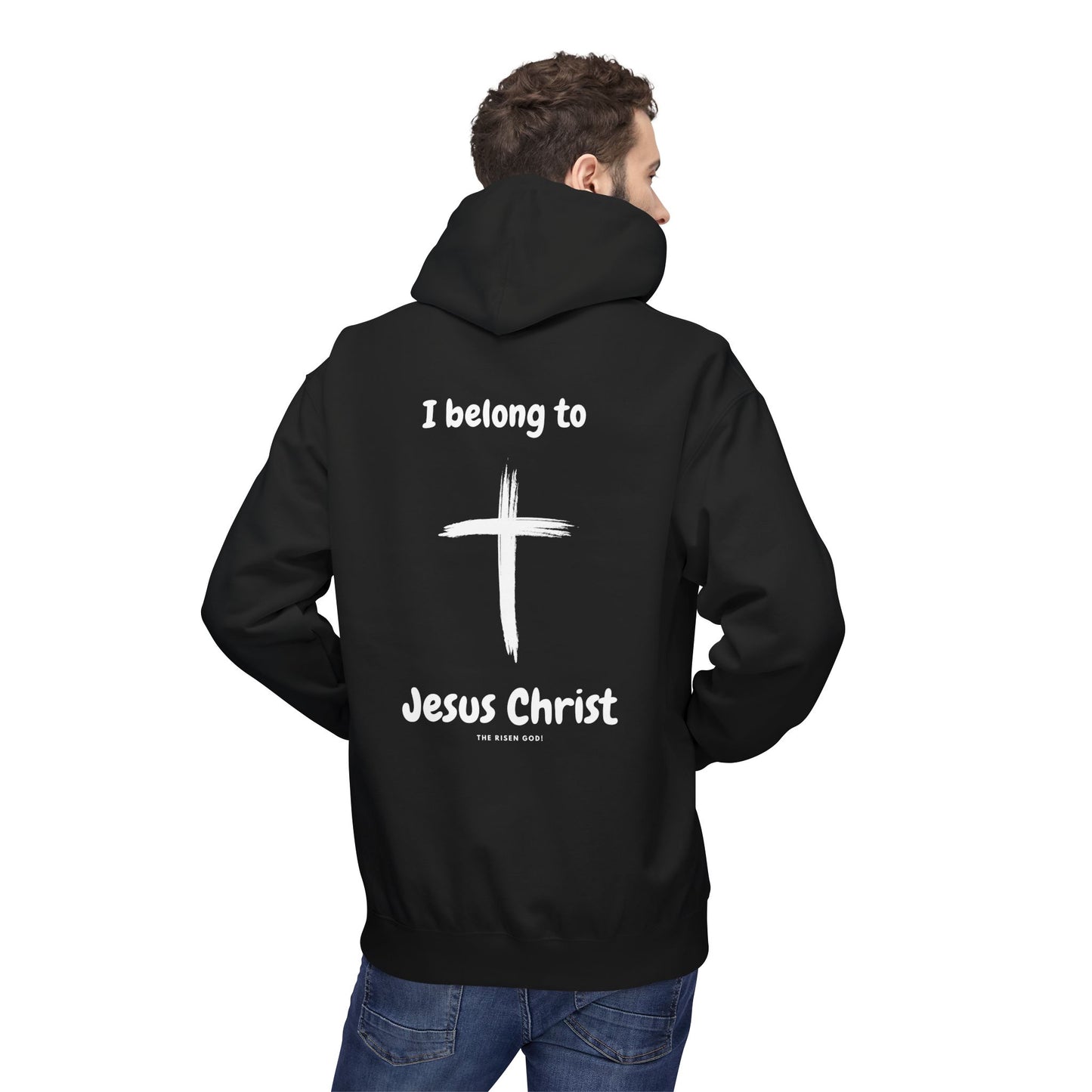 I Belong to Jesus Christ Fleece Hoodie