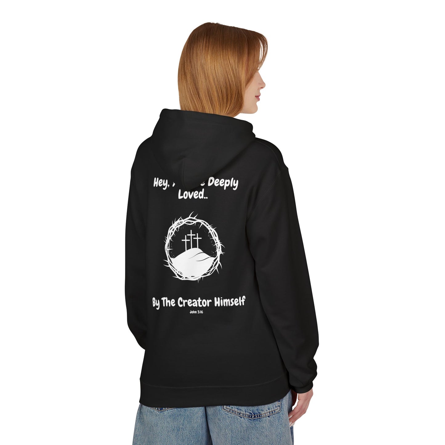 You Are Deeply Loved Fleece Hoodie