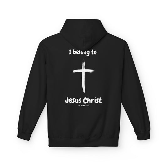 I Belong to Jesus Christ Fleece Hoodie
