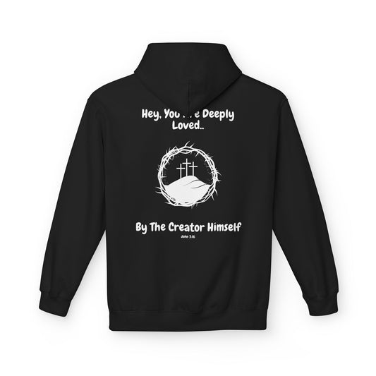 You Are Deeply Loved Fleece Hoodie